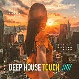 Album cover of Deep House Touch (Chill Summer Set)