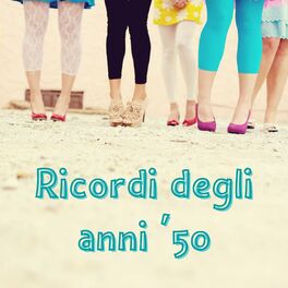 Album cover of Ricordi degli anni '50