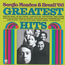 Album cover of The Greatest Hits Of Sergio Mendes And Brasil '66
