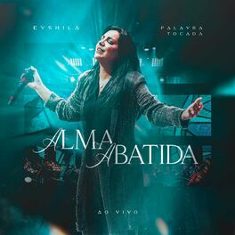 Album cover of A Alma Abatida (Ao Vivo)
