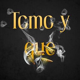 Album cover of Tomo y que