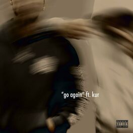 Album cover of Go again (feat. Kur)