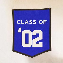 Album cover of Class Of '02