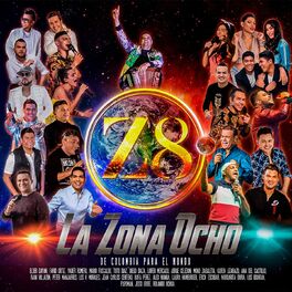 Album cover of La Zona Ocho (De Colombia Para El Mundo)