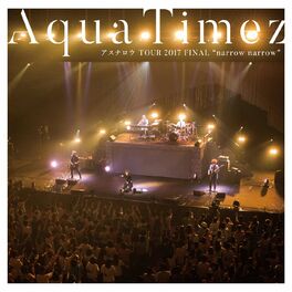 Album cover of Aqua Timez Asunarou TOUR 2017 FINAL 