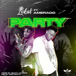 Album cover of Party (feat. Amerado)