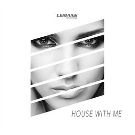 Album cover of House With Me