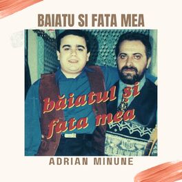 Album cover of Baiatu Si Fata Mea