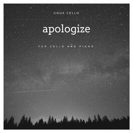 Album cover of Apologize (For Cello and Piano)