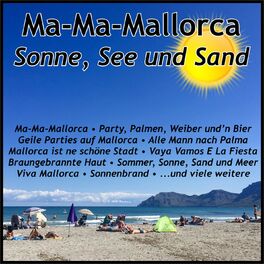 Album cover of Ma-Ma-Mallorca - Sonne, Sand und See