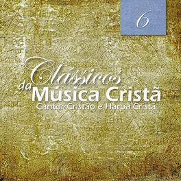 Album cover of Cantor Cristão e Harpa Cristã 6