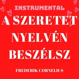 Album cover of A Szeret Nyelvén Beszélsz