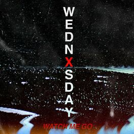Album cover of Watch Me Go
