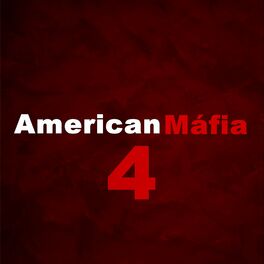Album cover of American Máfia 4