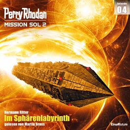 Album cover of Im Sphärenlabyrinth - Perry Rhodan - Mission SOL 2 - 4 (Ungekürzt)