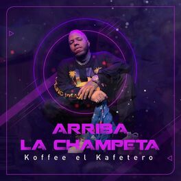 Album cover of Arriba La Champeta