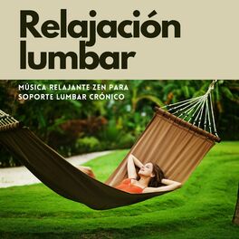 Album cover of Relajación lumbar - música relajante zen para soporte lumbar crónico