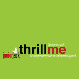 Album cover of Thrill Me 2014 Remixes EP2