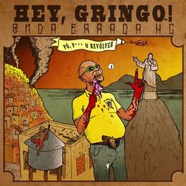 Album cover of Pó, P*** & Revólver (Hey, Gringo!)