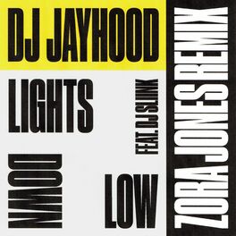 Album cover of Lights Down Low (Zora Jones Remix)