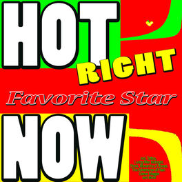 Album cover of Hot Right Now (incl. Tattoo, Living After Midnight, Shots, Monarchy of Roses, The Adventures of Rain Dance Maggie 