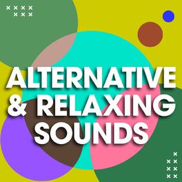 Album cover of Alternative & Relaxing Songs