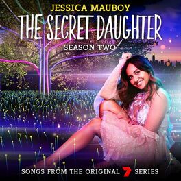Album cover of The Secret Daughter Season Two (Songs from the Original 7 Series)