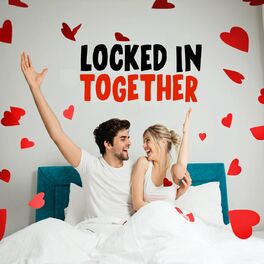 Album cover of Locked In Together