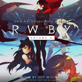 Album cover of RWBY, Vol. 3 (Music from the Rooster Teeth Series)
