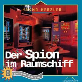 Album cover of Der Spion im Raumschiff (Weltraum-Abenteuer - Folge 8)