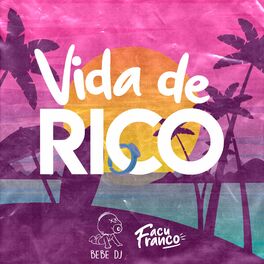 Album cover of Vida de Rico (Remix)