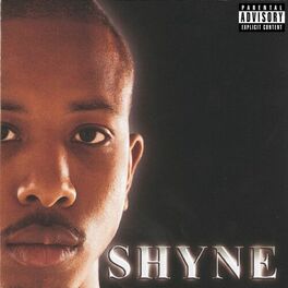 Album cover of Shyne