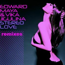 Album cover of Stereo Love (Remixes)