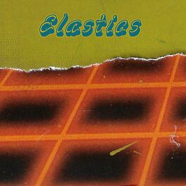 Album cover of Elastics