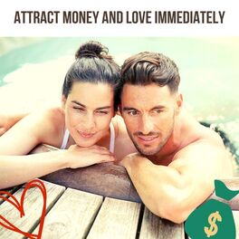Album cover of Attract Money and Love Immediately - Relaxing Ancient Tibetan Meditation Music