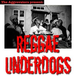 Album cover of Reggae Underdogs