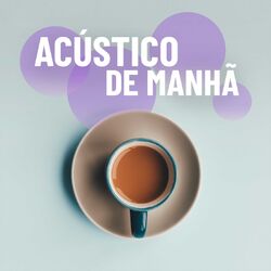 Download CD Acústico de Manhã 2019