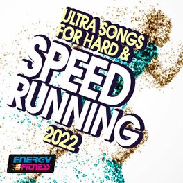 Album cover of Ultra Songs For Hard & Speed Running 2022