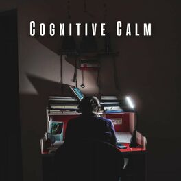 Album cover of Cognitive Calm: Ambient Music for Study