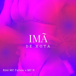 Album cover of Imã de Xota