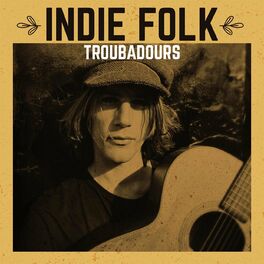 Album cover of Indie Folk Troubadours