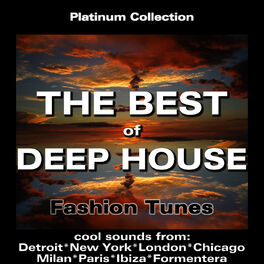 Album cover of The Best Of Deep House Fashion Tunes