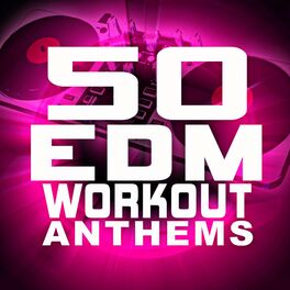 Album cover of 50 EDM Workout Anthems