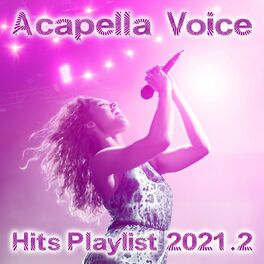 Album cover of Acapella Voice Hits 2021.2