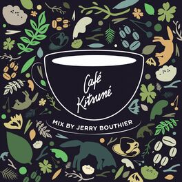 Album cover of Café Kitsuné Mixed by Jerry Bouthier