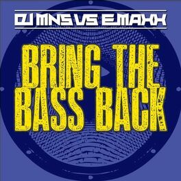 Album cover of Bring the Bass Back