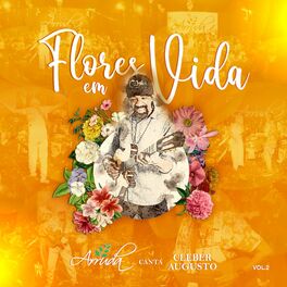Album cover of Flores em Vida: Arruda Canta Cleber Augusto, Vol. 2 (Ao Vivo)