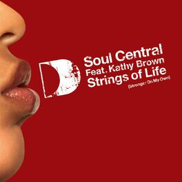 Album cover of Strings Of Life [Stronger On My Own] [feat. Kathy Brown]