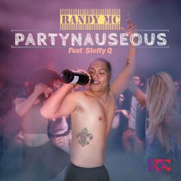 Album cover of Partynauseous (feat. Steffy Q) [Radio Edit]
