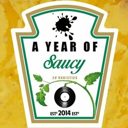 Album cover of A Year Of Saucy